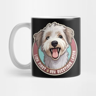 Funny Glen of Imaal Terrier Lick First, Ask Questions Later Mug